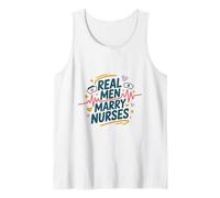 Mens OR ER RN Nursing Wife Appreciation, Real Men Marry Nurses Tank Top