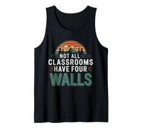 Mens Outdoor Classroom Retro Not All Classrooms Have Four Walls Tank Top