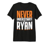 Mens Personalized Name, Never Underestimate A Ryan Premium T-Shirt