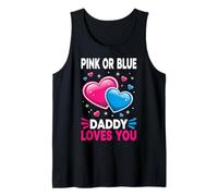 Mens Pink Or Blue Daddy Loves You Tank Top