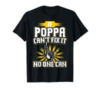 Mens Poppa T-Shirt - If Poppa Can't Fix It T-Shirt