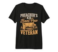 Mens Preachers Kid Front Pew Veteran Christian Premium T-Shirt