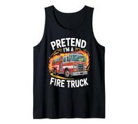Mens Pretend I'm A Fire Truck Funny Fire Truck Firefighter Lover Tank Top