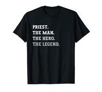 Mens Priest The Man The Hero The Legend Funny Priest T-Shirt