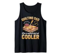 Mens Quilting Dad Like A Normal Dad But Cooler Tank Top