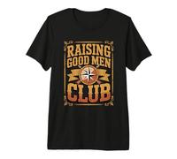 Mens Raising Good Men Club Boy Dad Club Premium T-Shirt