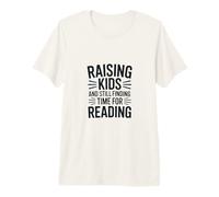 Mens Raising Kids and Still Finding Time for Reading Premium T-Shirt