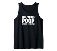 Mens Real Fathers Poop with The Door Open Funny Dad Tank Top