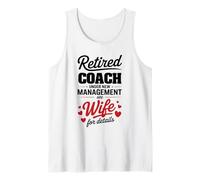 Mens Retired Coach Under New Management See Wife Tank Top