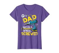 Mens Retro If Dad Can't Fix It We're All Screwed Fathers Day T-Shirt