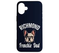 Mens Richmond Frenchie Dad Shirt French Bulldog VA Dog Lover Case for iPhone 16 Plus