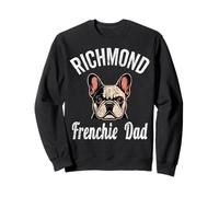 Mens Richmond Frenchie Dad Shirt French Bulldog VA Dog Lover Sweatshirt