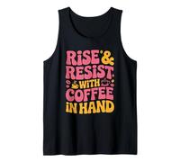 Mens Rise and Resist with Coffee Women Equality Feminism Feminist Tank Top