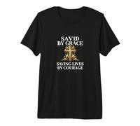 Mens Saved by Grace Saving Lives by Courage Firefighter Premium T-Shirt
