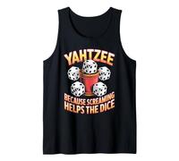 Mens Screaming Helps Yahtzee Game Night Dice Game Funny Yahtzee Tank Top