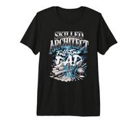 Mens Skilled Architect Full Time Dad Fathers Day Premium T-Shirt