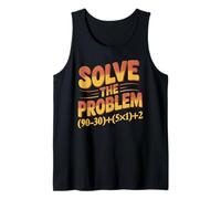 Mens Solve The Problem 67 Math Teacher Mathematics 67th Number 67 Tank Top
