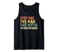Mens Step-Dad The Man Myth Bad Influence Stepdad Funny Vintage Tank Top