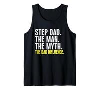 Mens Step-Dad The Man The Myth Bad Influence Stepdad Cool Vintage Tank Top