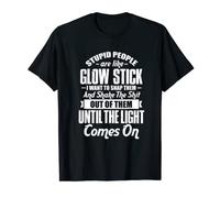 Mens Stupid People Are Like Glow Stick Funny Mechanic T-Shirt