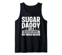 Mens Sugar Daddy - Like A Regular Daddy, But Much Richer Tank Top