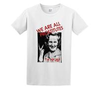 Men's T-Shirt Feel Soft We are All Prostitutes The Pop Group Punk Cd Thatcher Bristol B Soft and Light White L