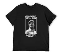 Men's T Shirt Oh Dear How Sad Never Mind Windsor Davies Aint Half Hot Mum Welsh Do not Bleach Black 3XL