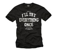 Mens T Shirt Slogan I Ll Try Everything Once - Maybe Twice Black M