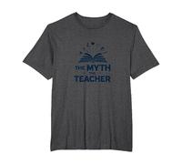 Mens Teachers The Myth The Legend Humor Gift T-Shirt, Men's Big and Tall, Dark Heather Grey, 2X Tall