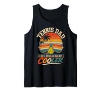 Mens Tennis DAD Like A Regular DAD BUT Cooler Fun Dad Tank Top