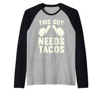 Mens This Guy Needs Tacos | Funny Taco Tuesday Humor Fun Vintage Raglan Baseball Tee