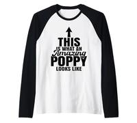 Mens This is What an Amazing Poppy Looks Like - Grandpa Raglan Baseball Tee