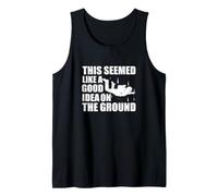 Mens This Seemed Like A Good Idea On The Ground Funny Skydivers Tank Top
