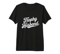 Mens Trophy Husband Vintage Sarcastic Marriage Retro Groom Premium T-Shirt