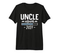 Mens Uncle Again 2027 Second Time Uncle Pregnancy Announcement Premium T-Shirt