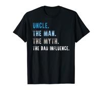 Mens Uncle The Man The Myth The Bad Influence TShirt Uncle Gift T-Shirt