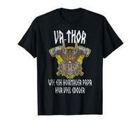 Men's Vathor Father Va-Thor Viking Wie Ein Normaler Papa T-Shirt