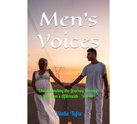 Men's Voices: Understanding the Journey Through Abortion's Aftermath - Vol. 10 (Facing Abortion’s Shadow)
