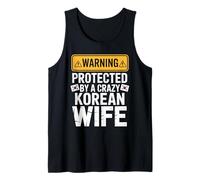 Mens Warning Protected by A Crazy Korean Wife Tank Top
