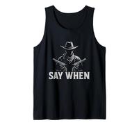 Mens Western Outlaw Cowboy with Guns Say When Tank Top