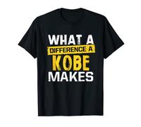 Mens What A Difference A Kobe Makes Funny Name Kobe T-Shirt