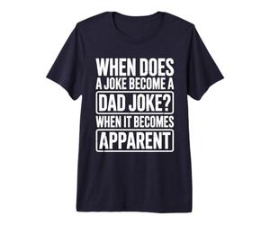 Men's When Does A Joke Become A Dad Joke Shirt Men Fathers Day Premium T-Shirt