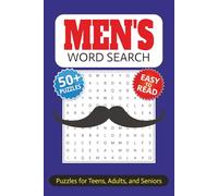 Men's Word Search Book: Puzzles about Men's Hobbies, Gear, Sports, and More | With Easy to Read Print | 6 x 9 inches | 110 pages | 50+ Puzzles | For Vacations, Holidays, and Free Time
