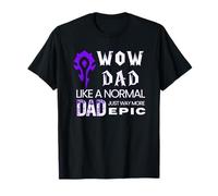 Mens Wow Dad Like a Normal Dad Gamer Tee T-Shirt T-Shirt