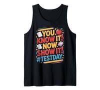 Mens You Know It Test Educator Teaching Student School Test Day Tank Top