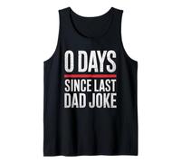 Mens Zero 0 Days Since Last Dad Joke Funny Without Humor Quote Tank Top