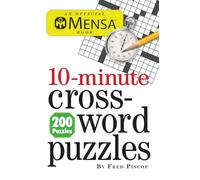 Mensa 10-Minute Crossword Puzzles