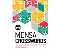 Mensa Crosswords : Test your word power with more than 100 puzzles