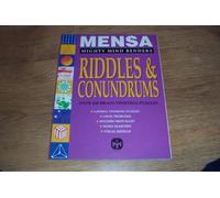 Mensa Riddles & Conundrums (Mighty Mind Benders)