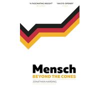 Mensch: Beyond the Cones